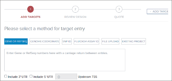 Select your assay type and define your targets of interest. 