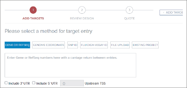 Select your assay type and define your targets of interest.
